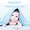 Mozart Piano Lullaby (Piano Lullaby Version) album lyrics, reviews, download