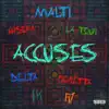 Stream & download Accusés (feat. Hisoka, LA TOUR, R1, IK, Delta & Beretta) - Single