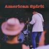 American Spirit - Single