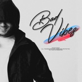 Bad vibez artwork