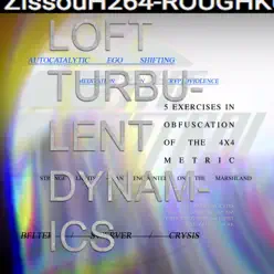 Turbulent Dynamics - EP - Loft Turbulent Dynamics - EP - Loft