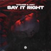 Say It Right - Single