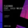 Feelin In Me (feat. Laila Walker) - Single album lyrics, reviews, download