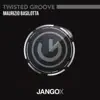 Stream & download Twisted Groove - Single