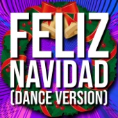 Feliz Navidad (Dance Version) artwork