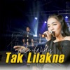Tak Lilakne - Single