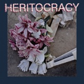 Heritocracy artwork