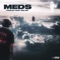 Meds (feat. Big Zip) - TruKay lyrics