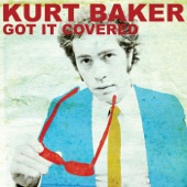 Kurt Baker - Let Me Out