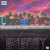 Energy album lyrics, reviews, download