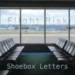 Flight Risk - EP