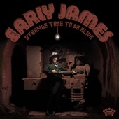 Early James - Harder To Blame