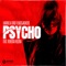 Psycho (feat. Rebecca Helena) artwork