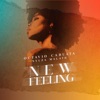 New Feeling (feat. Nylza Malath) - Single