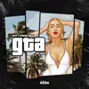 Gta - Single album lyrics, reviews, download