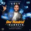 One Hundred (feat. Magnito) - Single album lyrics, reviews, download