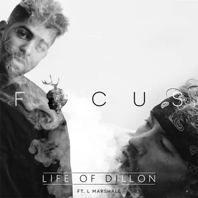 Focus (feat. L Marshall) - Single - Life Of Dillon