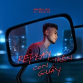 Replay trên con Guây (feat. Đan Ni) artwork