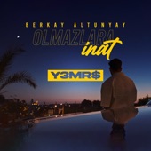 Olmazlara İnat (Y3MR$ Remix) artwork