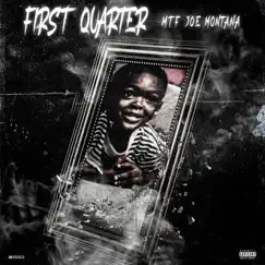 First Quarter by MTF Joe Montana album reviews, ratings, credits