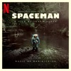 Spaceman (Original Motion Picture Soundtrack)