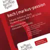 Stream & download Johann Sebastian Bach: Markus-Passion BWV 247