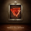 Trinity Till Infinity - Single