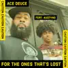 For the Ones That's Lost (feat. Austyno) - Single album lyrics, reviews, download