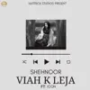 Viah K Leja (feat. Icon) - Single album lyrics, reviews, download