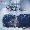 Judaa Hoke Bhi - Love Has a New Enemy (Original Motion Picture Soundtrack), 2022