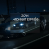 Midnight Express - Zow