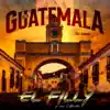 El De Guatemala (En Vivo) - Single album lyrics, reviews, download
