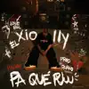 Stream & download PA QUÉ PUuu - Single