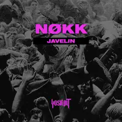 Javelin - Single by NØKK album reviews, ratings, credits