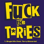 Fuck the Tories (feat. Terry Edwards) artwork