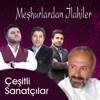 Meşhurlardan İlahiler