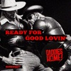 Ready for Good Lovin' - Single