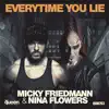 Everytime You Lie - Single album lyrics, reviews, download