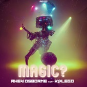 Magic (feat. kALEGO) artwork