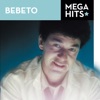 Mega Hits - Bebeto