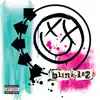 Blink-182 (Bonus Track Version) album lyrics, reviews, download