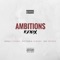 Ambitions (Remix) [feat. Ice Prince, Khuli Chana & Victori Kimani] artwork