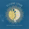 Eclipse Lunar - Single album lyrics, reviews, download