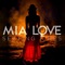 Setting Fires - Mia Love lyrics