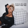 I Don't Feel You - Single