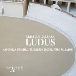 Cristian Carrara: Ludus - Antonella Ruggiero