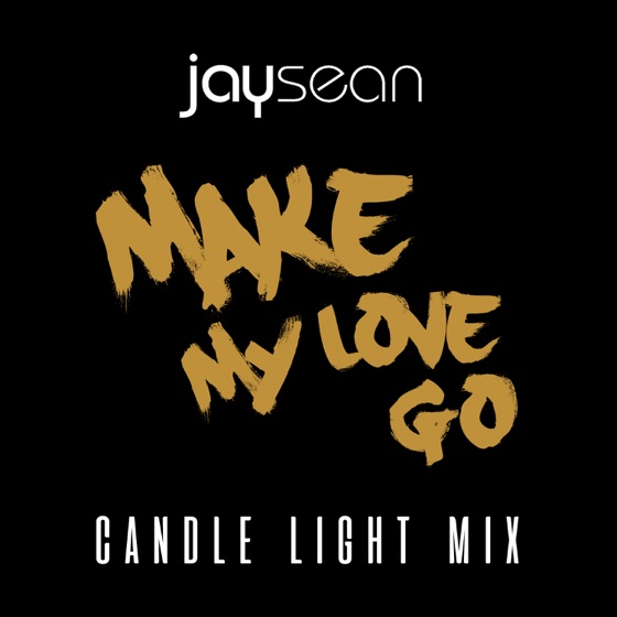 Cover artwork for Make My Love Go