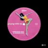 Playing With Me - Single album lyrics, reviews, download