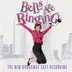 Bells Are Ringing (2001 Broadway Cast Recording) album cover