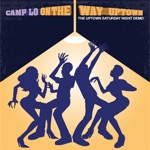 Camp Lo - Bubblin'